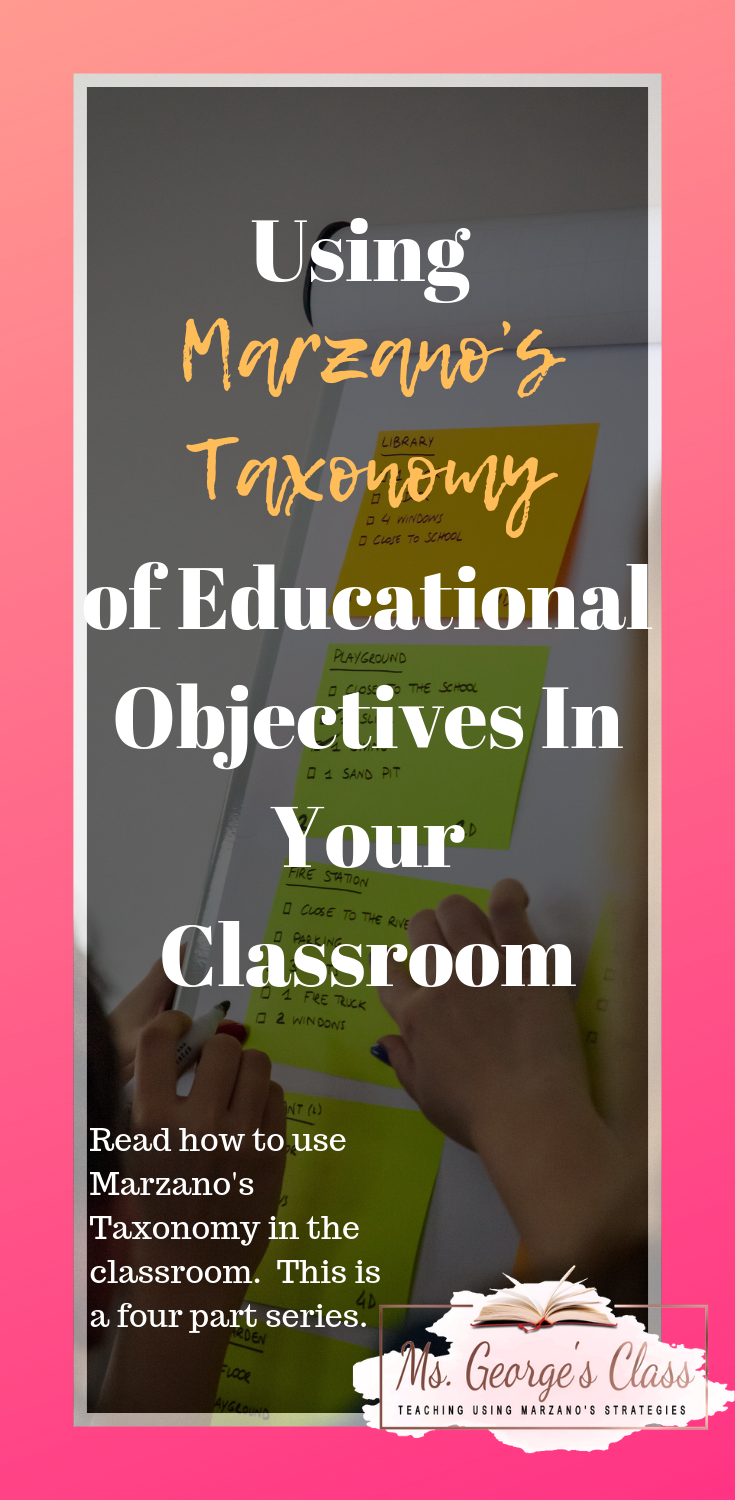 using-marzano-s-taxonomy-of-educational-objectives-in-your-classroom